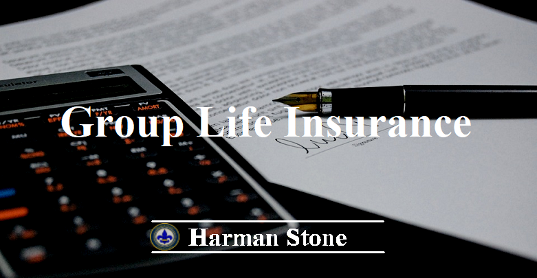 Group Life Insurance Harman Stone