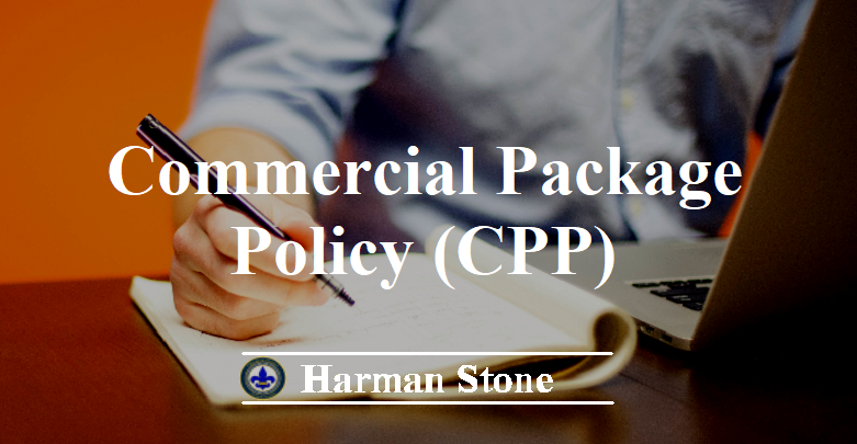 Commercial Package (CPP) Policy Harman Stone